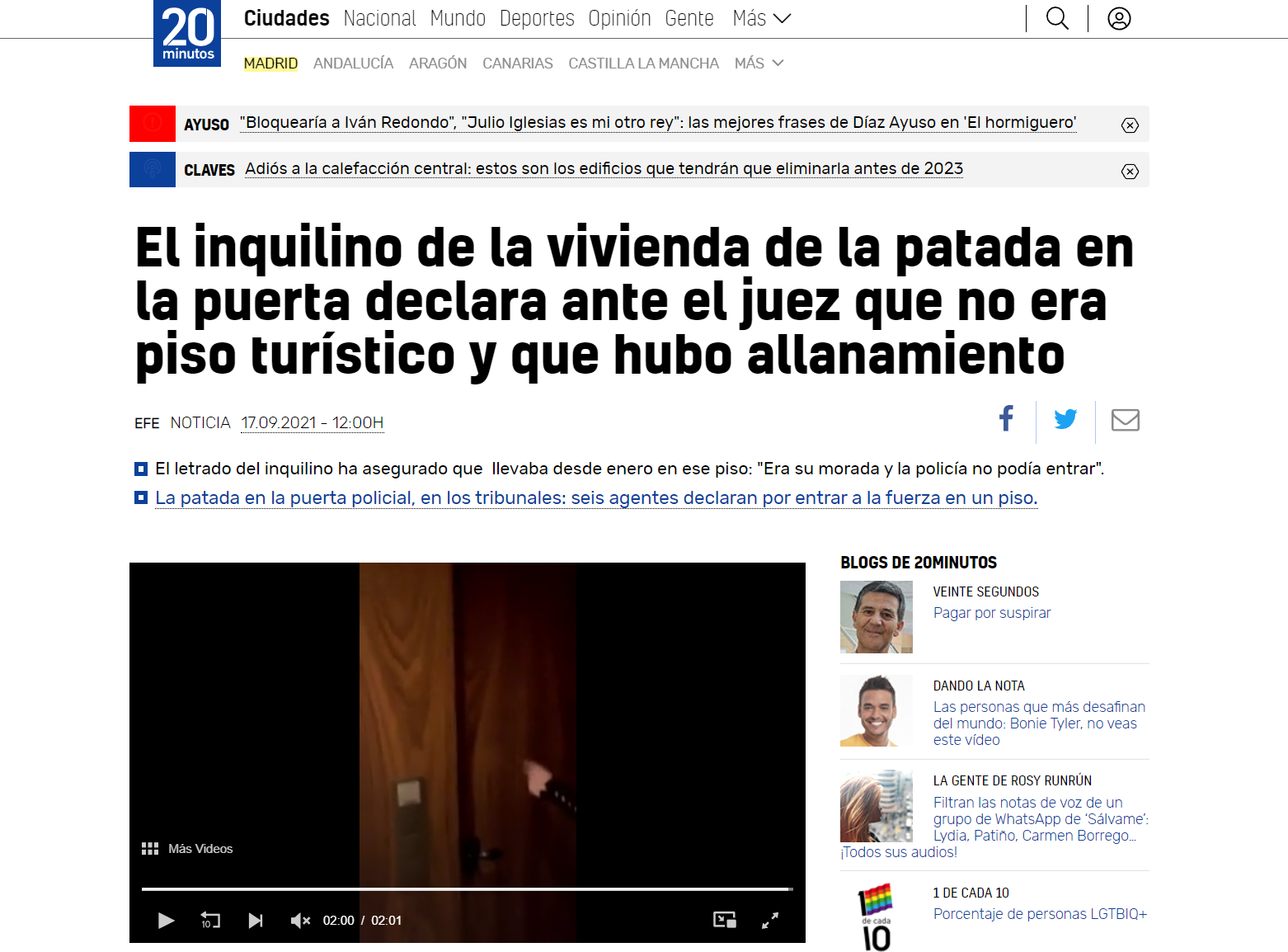 El inquilino de la vivienda de la patada en la puerta declara ante el juez que no era piso turístico y que hubo allanamiento